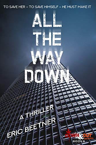 All the Way Down