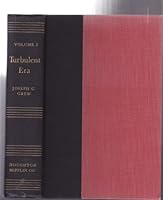 Turbulent Era: A Diplomatic Record of Forty Years 1904-1945: Volume I B000GHULWO Book Cover