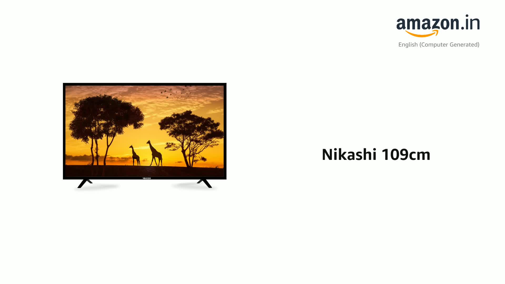 Nikashi 109cm (43 inches Bezel Less) Cloud Series : Amazon.in