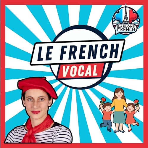 La F&ecirc;te des M&egrave;res en France : Traditions, Collier de Nouilles et Fran&ccedil;ais Authentique [am&eacute;liore ton fran&ccedil;ais - elevate your French - A2 - B1 - B2 - C1
