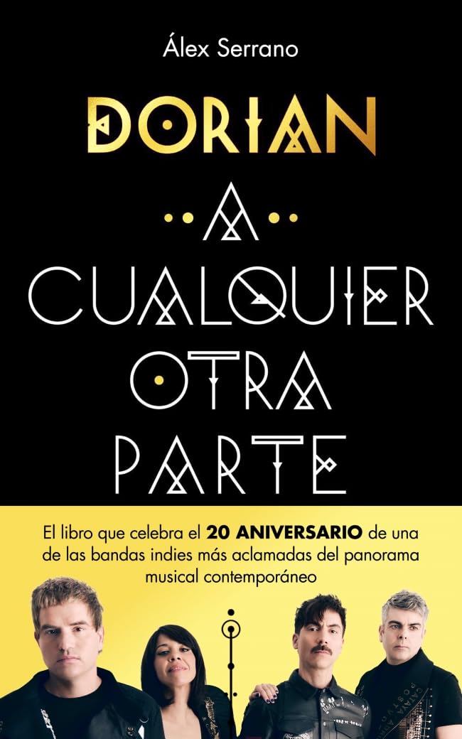 A cualquier otra parte: Veinte años y un día de la banda que cambió el rumbo del indie español (Obras diversas)