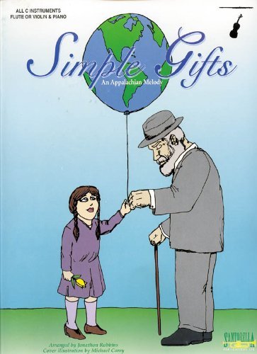 Simple Gifts / Flute or Violin & Piano by Jonathon Robbins (1997-01-01)