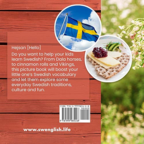 My First Book About Sweden - Min Första Bok Om Sverige: A children's picture guide to Swedish culture, traditions and fun (My First Swedish Words)