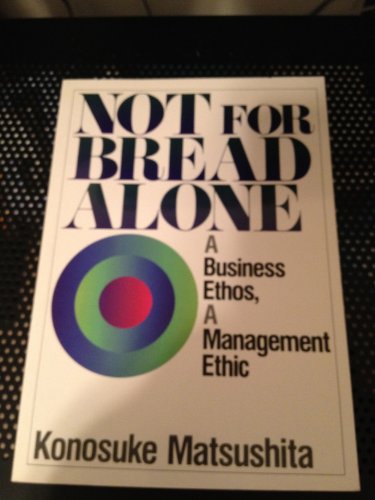 Not for Bread Alone 4569210899 Book Cover