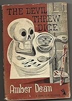 The Devil Threw Dice B000VBLFP2 Book Cover