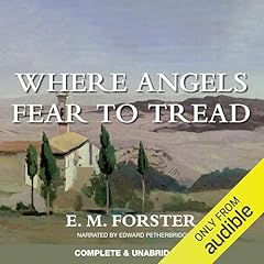 Where Angels Fear to Tread Audiolibro Por E. M. Forster arte de portada