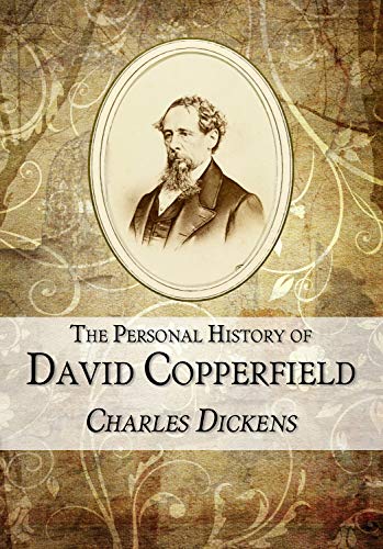 The Personal History of David Copperfield: Special Illustrated Edition