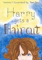 Harry Gets A Haircut 1533533067 Book Cover