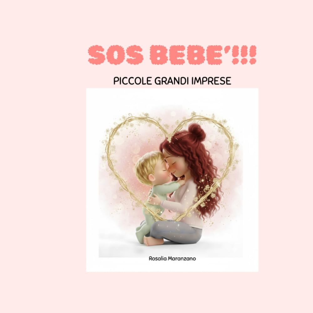 SOS BEBE': PICCOLE GRANDI IMPRESE