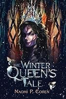 The Winter Queen's Tale 173396844X Book Cover