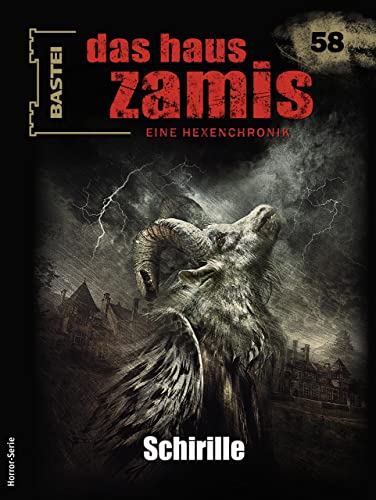Cover of Das Haus Zamis, #58: Schirille