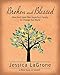 Broken and Blessed - Women's Bible Study Participant Book: How God Used One Imperfect Family to Change the World