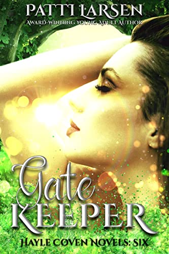 Gatekeeper (The Hayle Coven Novels Book 6)