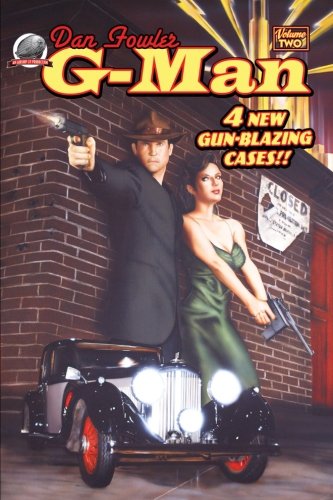 Dan Fowler: G-Man Volume Two