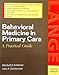 Behavioral Medicine in Primary Care