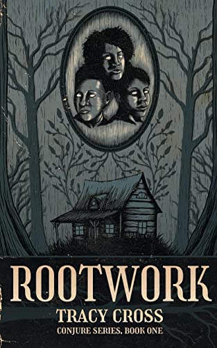 Rootwork: 1 (Conjure) view 2