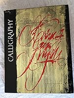 Calligraphy: From Calligraphy to Abstract Painting 9080332518 Book Cover