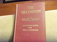 Epiphany Studies in the Scriptures: Series XVII: The Millennium B00DOLMC94 Book Cover