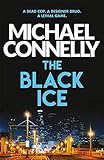  The Black Ice (Harry Bosch Series, Band 2)