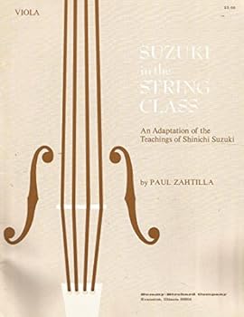 Sheet music Suzuki in the String Class for Viola by Paul Zahtilla Book