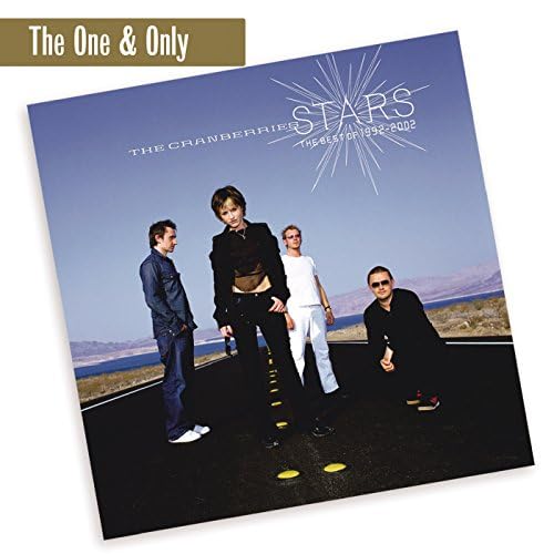 Stars The Best Of The Cranberries 19922002 (The One & Only) von The