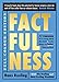 Factfulness Illustrated: Ten Reasons We're Wrong About the World - Why Things are Better than You Think (English Edition)
