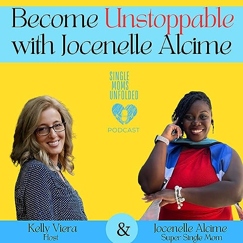 『Become Unstoppable with Jocenelle Alcime』のカバーアート