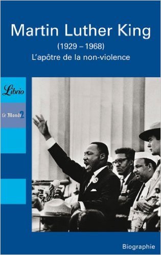 Télécharger Martin Luther King : L'apôtre de la non-violence de Alain Abellard,Jacques Amalric,Alain Clément ( PDF