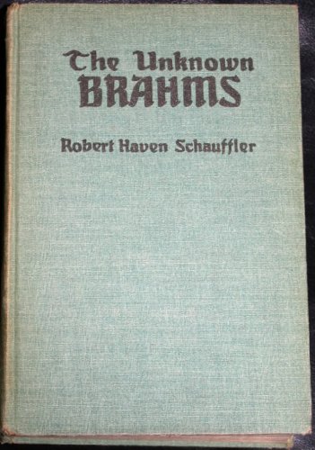 The Unknown Brahms B000GT8B10 Book Cover