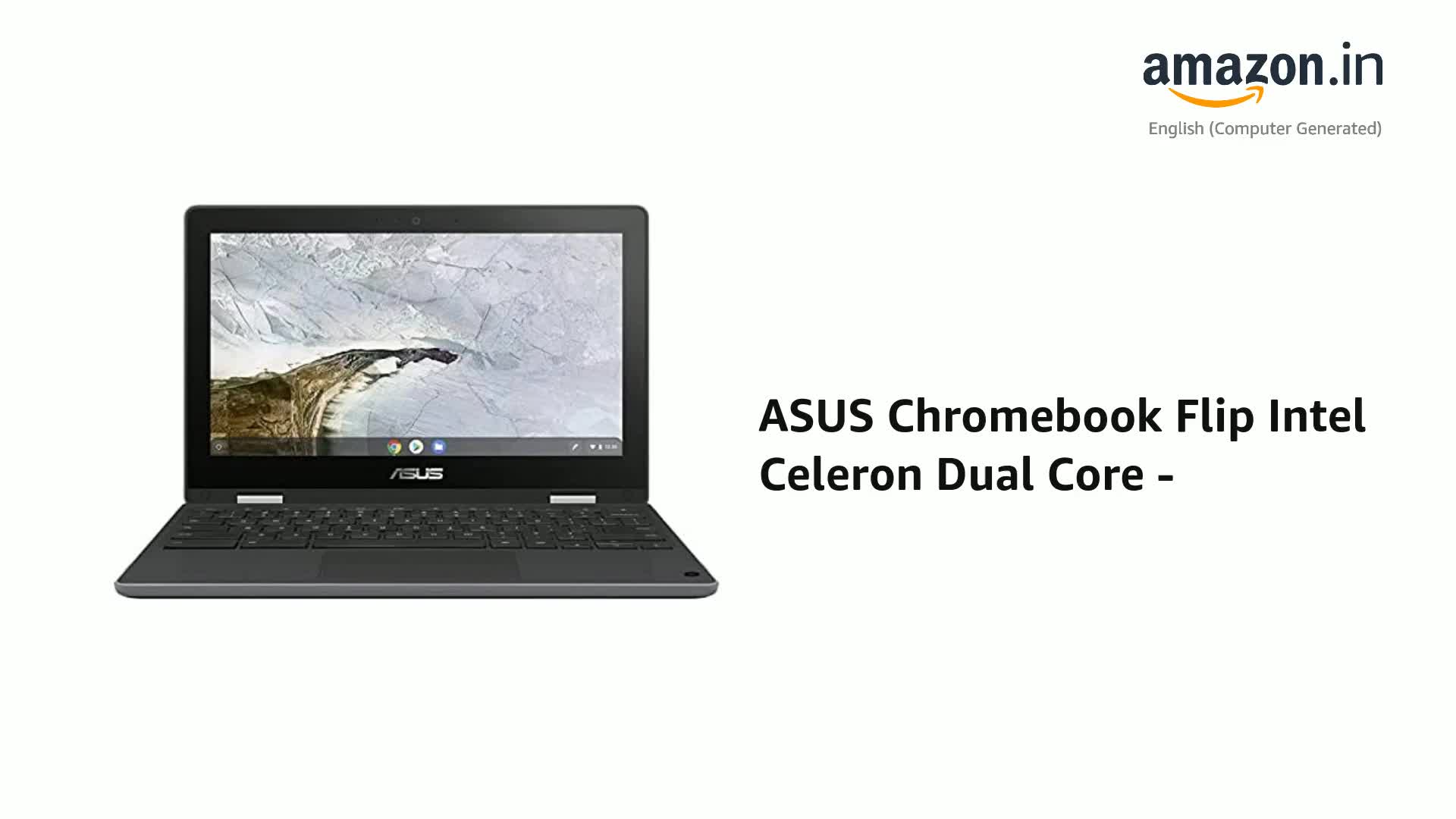 ASUS Chromebook Flip Intel Celeron Dual Core - (11.6 inches, 4 GB