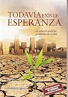 Todavía Existe Esperanza 9875676888 Book Cover