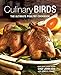 Culinary Birds: The Ultimate Poultry Cookbook