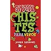 Chistes para niños: Me parto de risa (Fuera de colección)