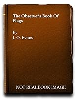 The observer's book of flags (Observer's pocket series) B000HHMA5E Book Cover