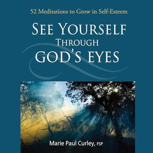 Page de couverture de See Yourself Through God's Eyes