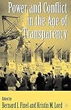 Power and Conflict in the Age of Transparency