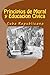 Principios de Moral y Educacion Civica: Cuba (Spanish Edition)