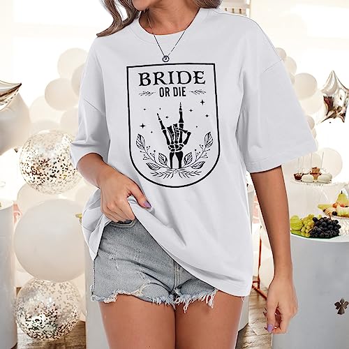Bride Shirt Women Bride or Die Oversized Tshirt Bachelorette Shirts for Bridal Party Skeleton Hand Print Tops Outfit3