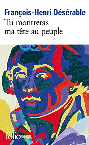 Tu montreras ma tête au peuple (French Edition)