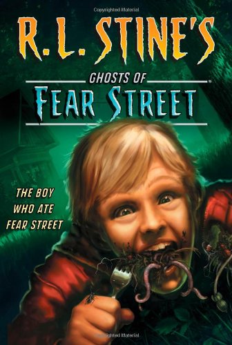 Aladdin Paperbacks The Boy Who Ate Fear Street