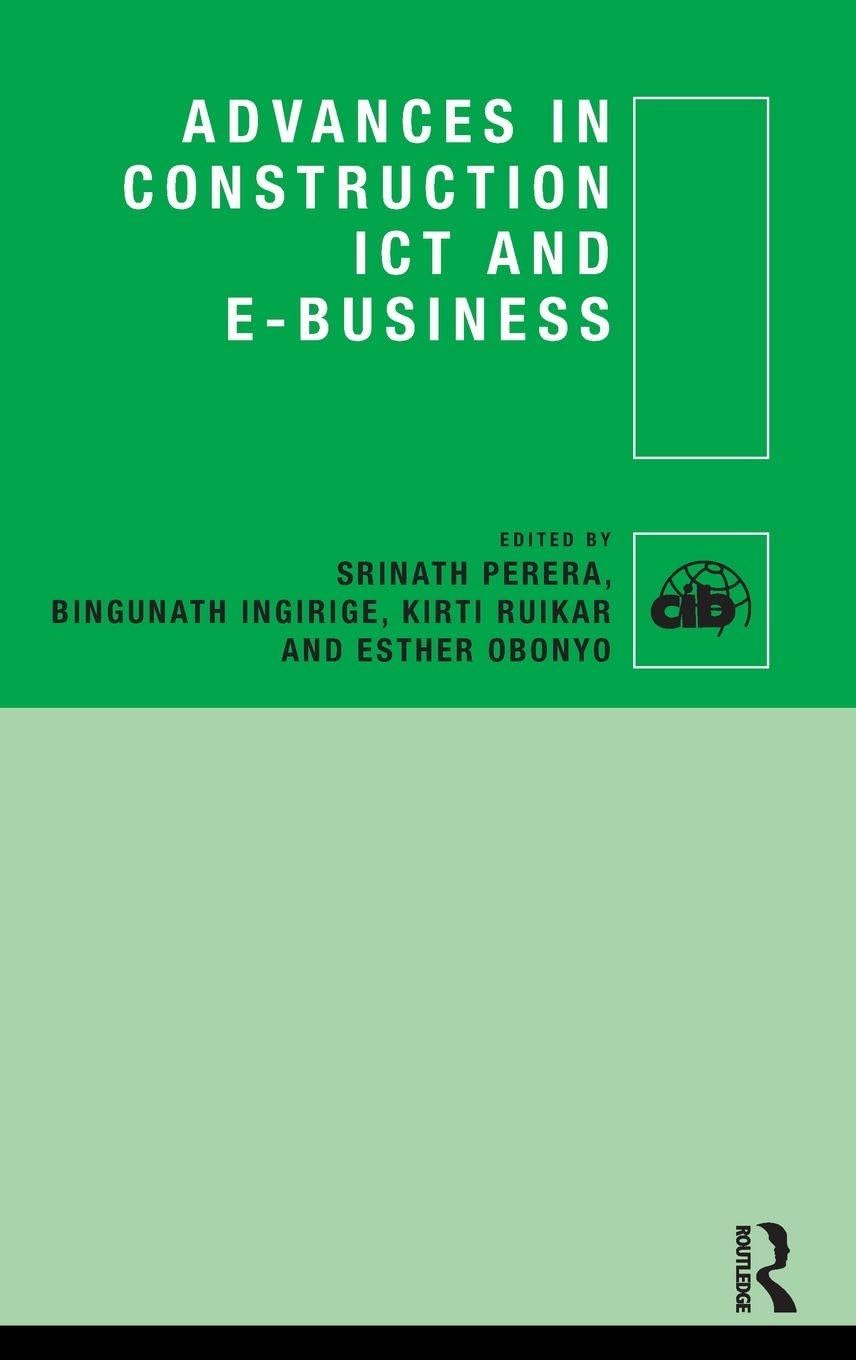 Advances in Construction ICT and e-Business (CIB)      1st Edition