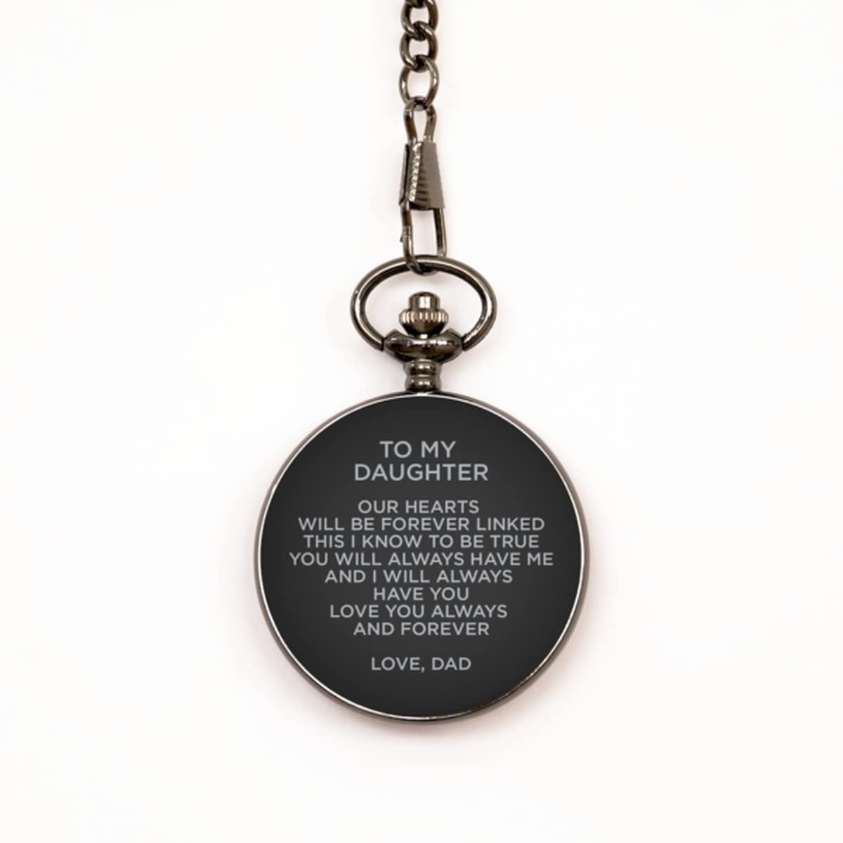 to My Daughter Black Pocket Watch, Always and Forever, Birthday Gifts for Daughter from Dad, for Women