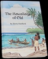 The Hawaiians of Old 0935848436 Book Cover