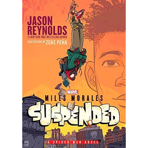 Miles Morales Suspended: A Spider-Man Novel Cover