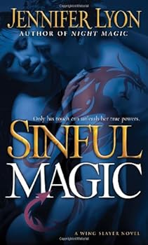 Paperback Sinful Magic: A Wing Slayer Novel Book