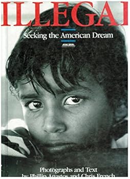 Hardcover Illegal: Seeking the American Dream Book