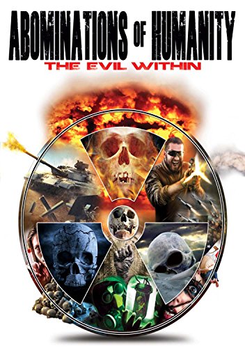 Abominations Of Humanity The Evil Within