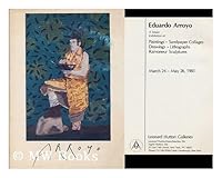 Eduardo Arroyo: A Major Exhibition of Paintings, Sandpaper Collages, Drawings, Lithographs, Ramoneur Sculptures B000OR4VUO Book Cover