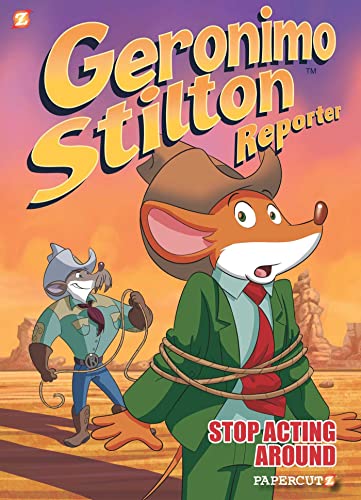 9781545803325 Geronimo Stilton Reporter 3: Stop Acting Around: Volume 3