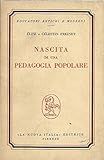 Nascita di una pedagogia popolare.